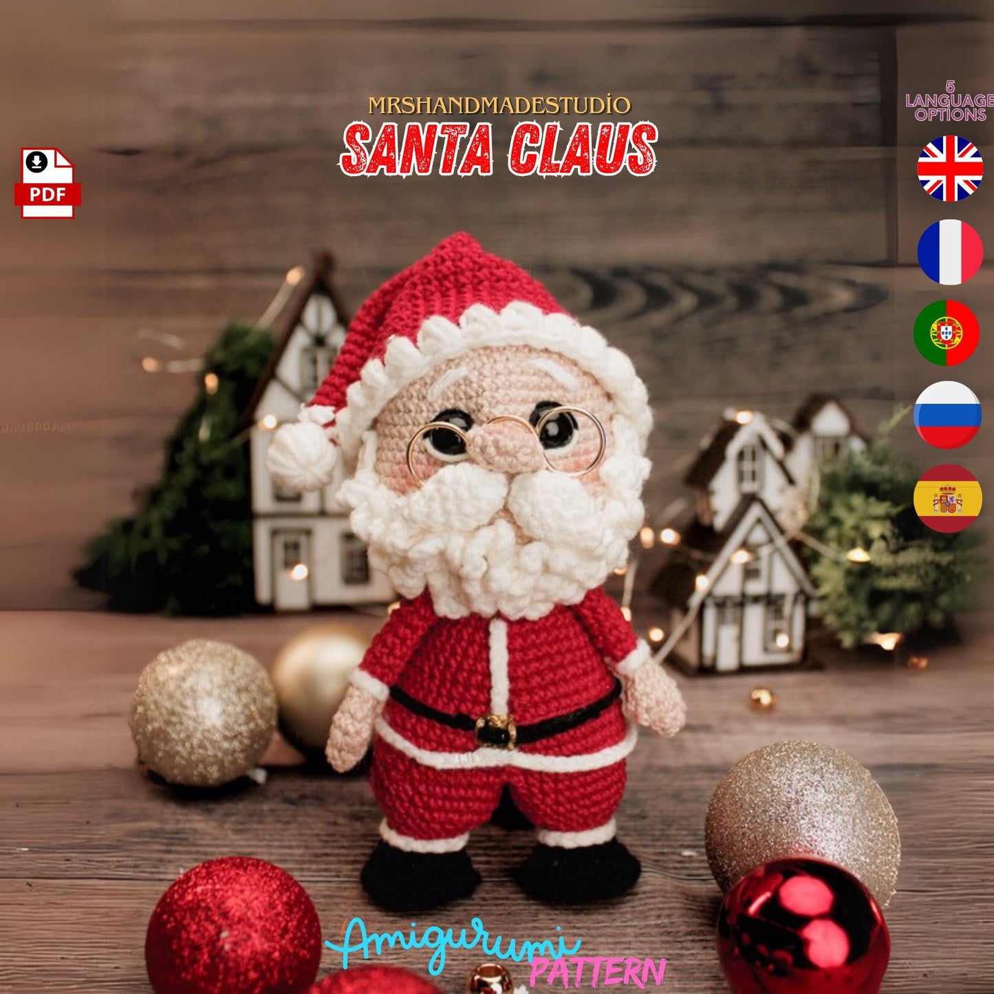 Santa Claus Crochet Amigurumi Pattern PDF - 5 Languages