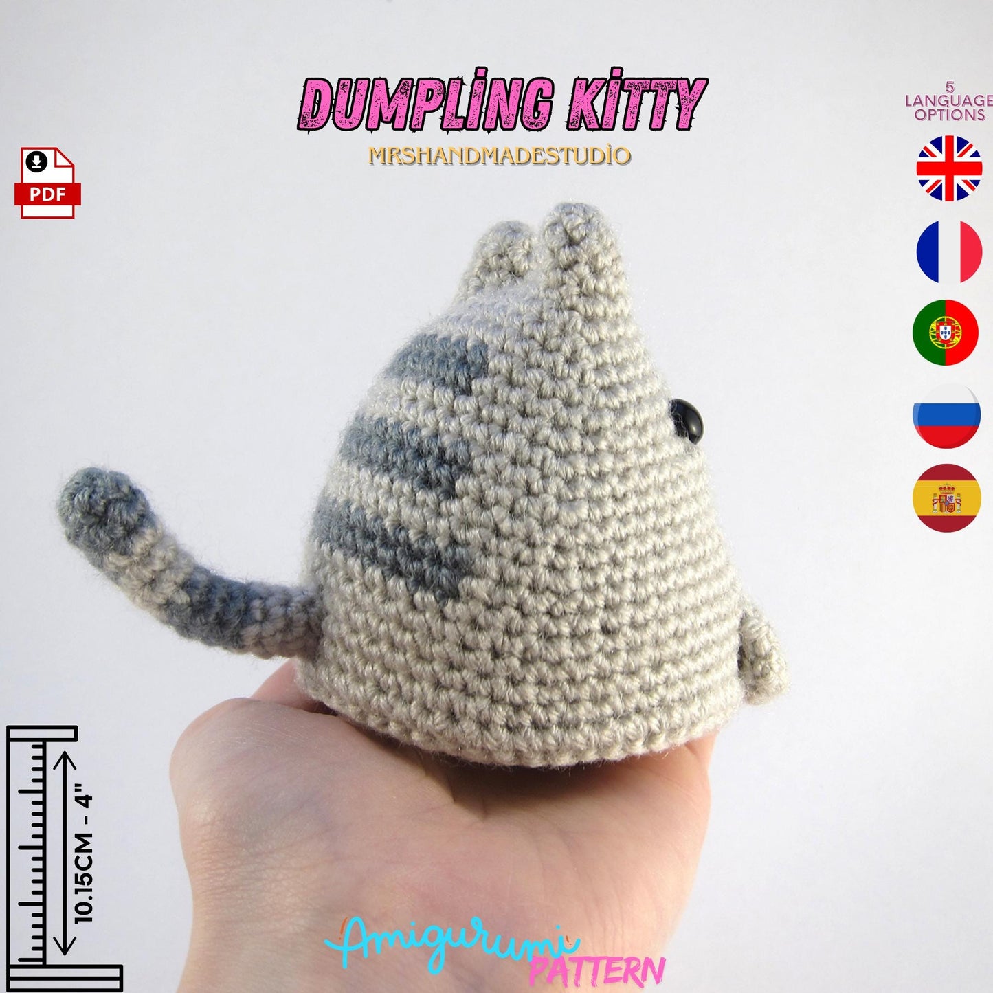 Crochet Dumpling Kitty Amigurumi Pattern PDF | 5 Languages Cute & Easy Crochet Project for Cat Lovers, Instant Download Doll Making