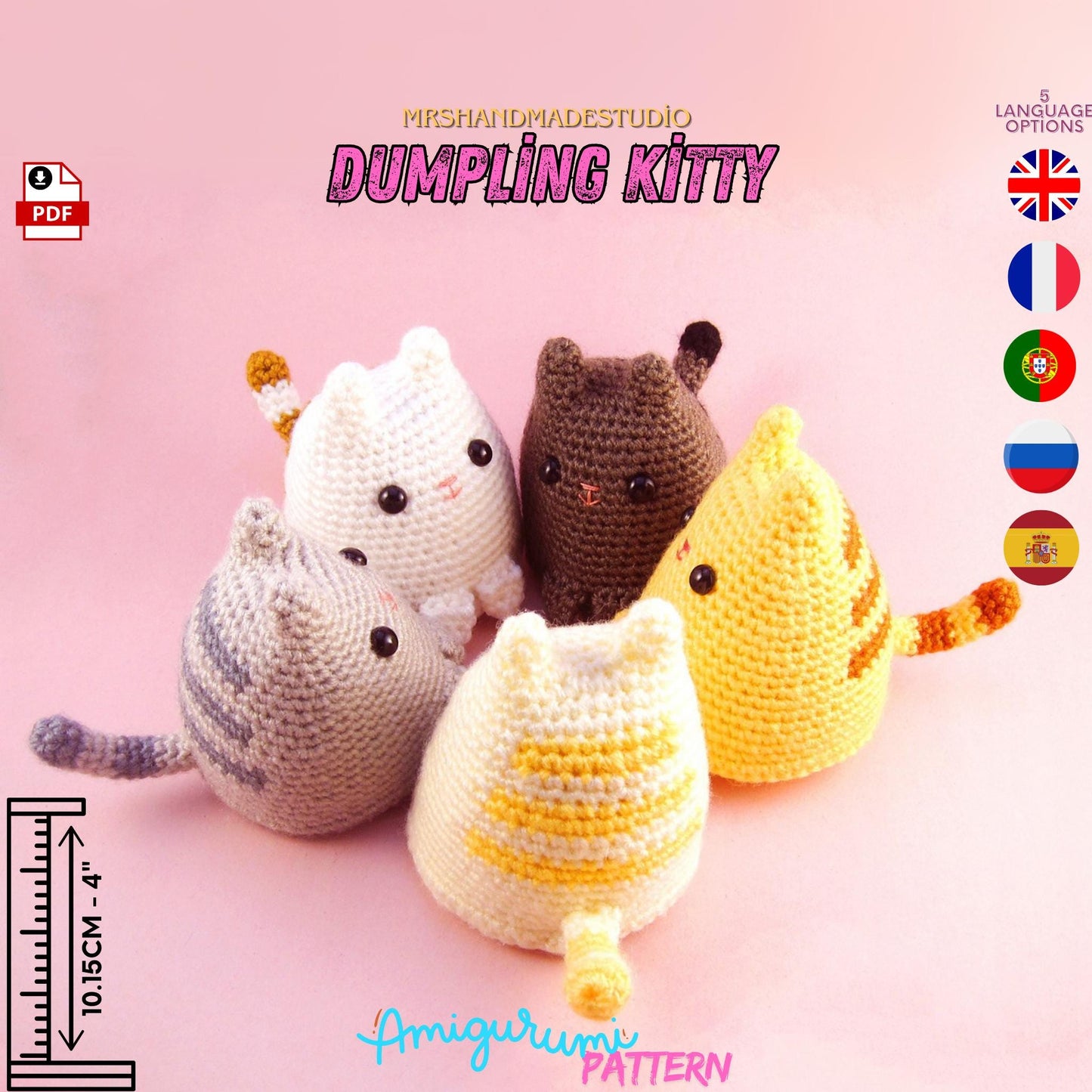 Crochet Dumpling Kitty Amigurumi Pattern PDF | 5 Languages Cute & Easy Crochet Project for Cat Lovers, Instant Download Doll Making